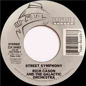 Rich Cason And The Galactic Orchestra - Street Symphony