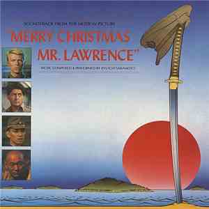 Ryuichi Sakamoto - Merry Christmas, Mr. Lawrence! (Original Soundtrack Furyo)