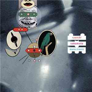 Ryuichi Sakamoto - Moto.tronic