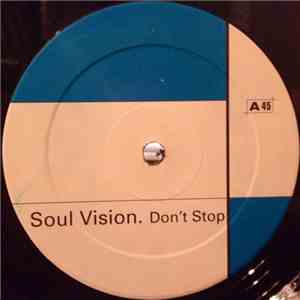 Soul Vision - Don't Stop