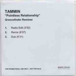 Tammin - Pointless Relationship (Groovefinder Remixes)