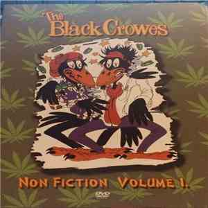 The Black Crowes - Non Fiction Volume 1.