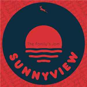 The Family's Jam - Sunnyview