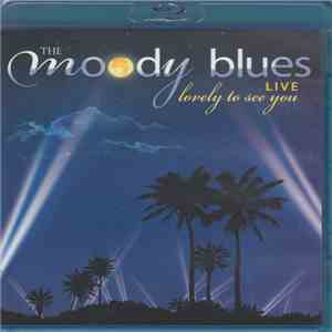 The Moody Blues - Lovely To See You Live