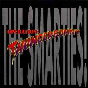 The Smarties - Operation: Thunderbunny