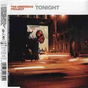 The Underdog Project - Tonight
