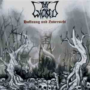 Thy Wicked - Hoffnung Und Zuversicht
