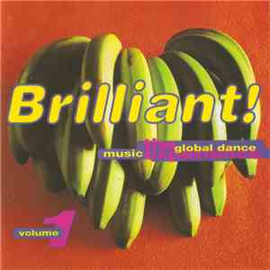 Various - Brilliant! The Global Dance Music Experience Volume 1