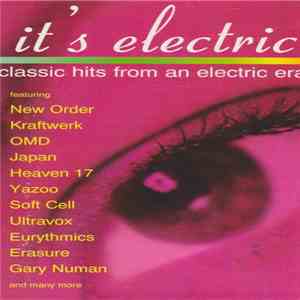 Various - It's Electric (Classic Hits From An Electric Era)