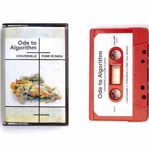Vonverhille, Punk Is Dada - Ode To Algorithm