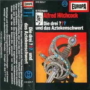 William Arden - Die Drei ??? 23 - Und Das Aztekenschwert