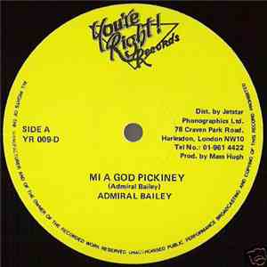 Admiral Bailey - Mi A God Pickiney