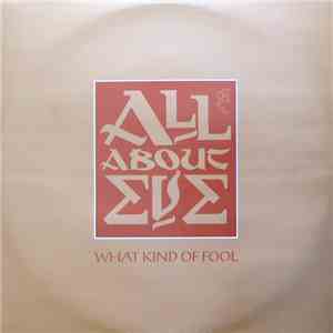 All About Eve - What Kind Of Fool