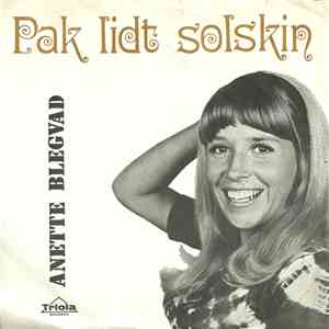 Anette Blegvad - Pak Lidt Solskin / Det var En God Tid