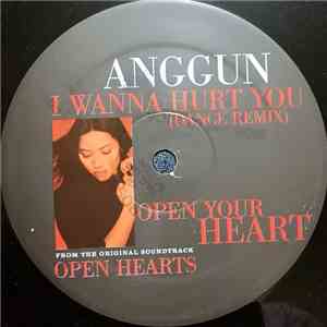 Anggun - I Wanna Hurt You