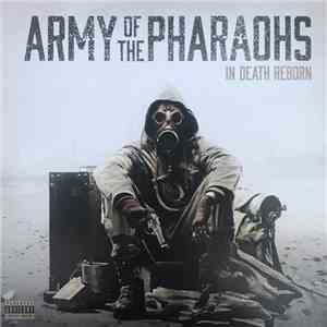 Army Of The Pharaohs - In Death Reborn