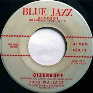 Babe Wallace - Where Can I Go? / Dizengoff
