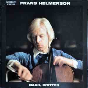 Bach, Britten, Frans Helmerson - Bach, Britten