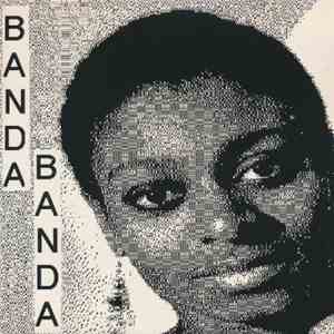 Banda Banda - Banda Banda