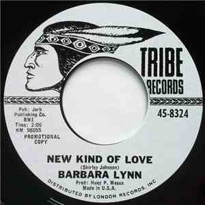 Barbara Lynn - New Kind Of Love / I Don't Want A Playboy