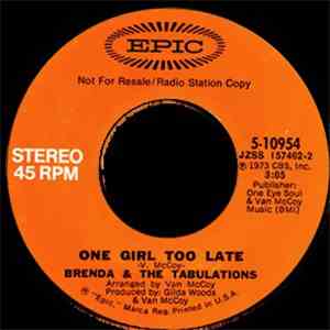 Brenda & The Tabulations - One Girl Too Late