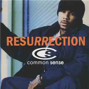 Common Sense - Resurrection