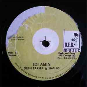 Dean Fraser & Ronald "Nambo" Robinson - Idi Amin