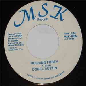 Donel Austin - Pushing Forty