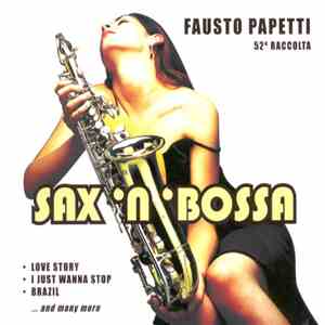 Fausto Papetti - Sax 'N 'Bossa - 52a Raccolta