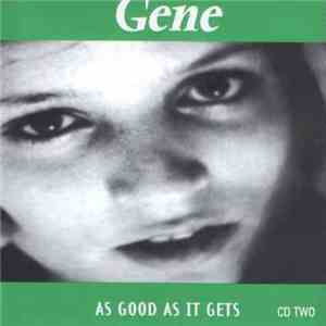 Gene - As Good As It Gets