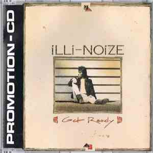 Illi Noize - Get Ready