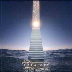 Kara Cey - Kara Cey