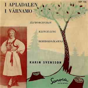 Karin Svensson - I Apladalen I Värnamo