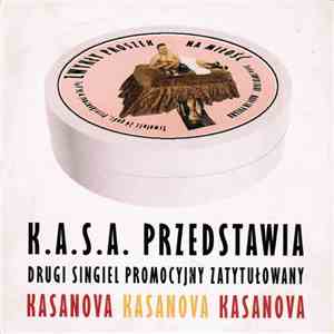K.A.S.A. - Kasanova