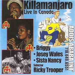Killamanjaro - Live In Canada