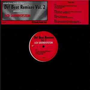 LCD Soundsystem - Def Beat Remixes Vol. 2