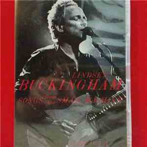 Lindsey Buckingham - Songs From The Small Machine - Live In L.A.