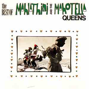 Mahlathini And The Mahotella Queens - The Best Of Mahlathini And The Mahotella Queens