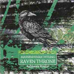 Massenhinrichtung / Raven Throne - Adzinota Kruka