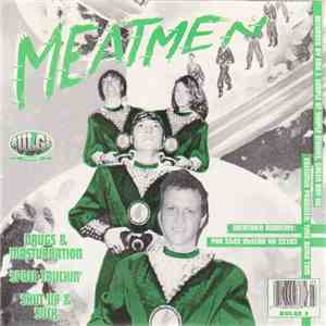 Meatmen / Boris The Sprinkler - Drugs & Masturbation / True Grit