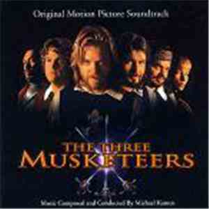 Michael Kamen - The Three Musketeers (Original Motion Picture Soundtrack)
