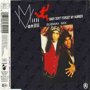 Milli Vanilli - Baby Don't Forget My Number (Subway Mix)