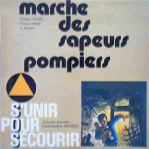 Musique De L'Armée De L'Air - Marche Des Sapeurs-Pompiers