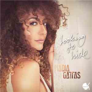 Nadia Gattas - Looking To Hide