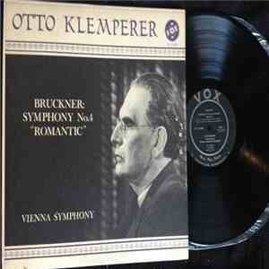 Otto Klemperer, Bruckner, Vienna Symphony - Symphony No. 4 "Romantic"