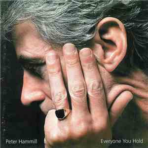 Peter Hammill - Everyone You Hold