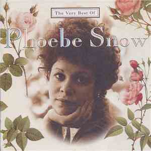 Phoebe Snow - The Very Best Of Phoebe Snow
