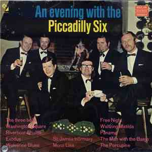 Piccadilly Six - An Evening With The Piccadilly Six (Dixieland Vol. 2)