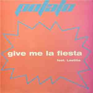 Potato  Feat. Laetitia - Give Me La Fiesta
