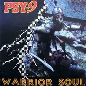 PSY-9 - Warrior Soul
